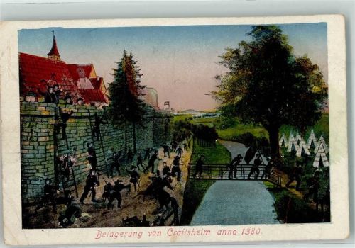 Crailsheim Belagerung durch die Städte Hall Dinkelsbühl u. Rothenburg Anno 1380