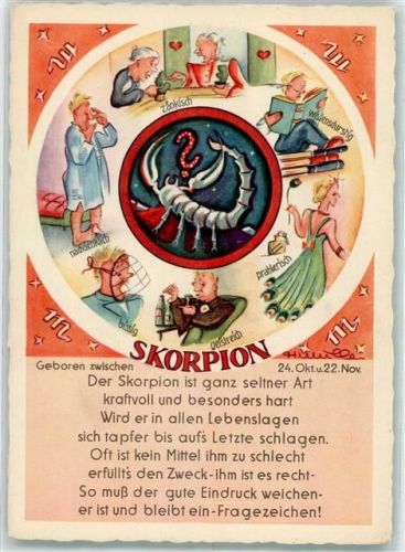 sign. Müller Skorpion mit den Eigenschaften zänkisch wissensdurstig prahlerisch geistreich bissig nachdenklich Verlag Lengauer Nr. 1273