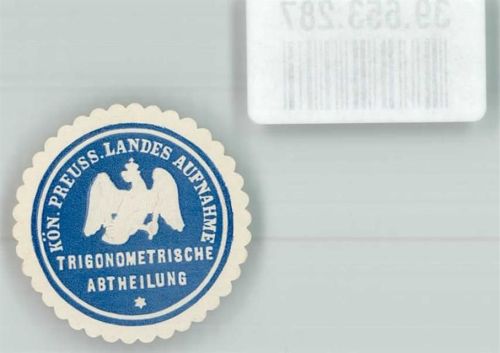 Kön. Preuss Landes Aufnahme Trigonometrische Abteilung