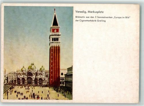 Venezia Markusplatz Sammelbild Zigarettenfabrik Greiling Europa im Bild