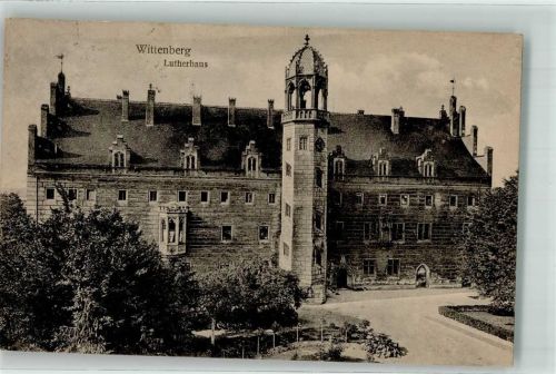 Lutherstadt Wittenberg 1922 Lutherhaus
