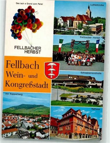 Fellbach Lutherkirche Fellbacher Herbst Schwabenlandhalle Rathaus Kappelberg
