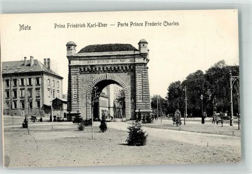 Metz Denkmal Prnz Friedrich Karl Tor