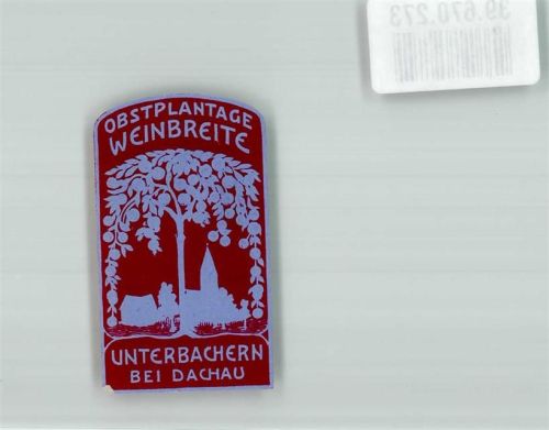 Dachau Obstplantage Weinbreite Unterbachern Baum Kirche Reklamemarke