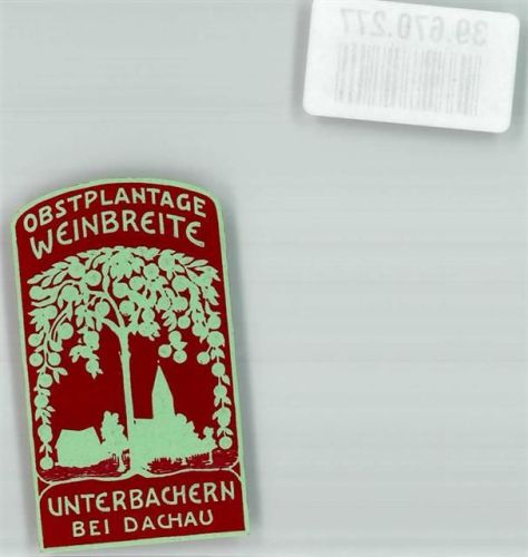 Dachau Obstplantage Weinbreite Unterbachern Baum Kirche Reklamemarke