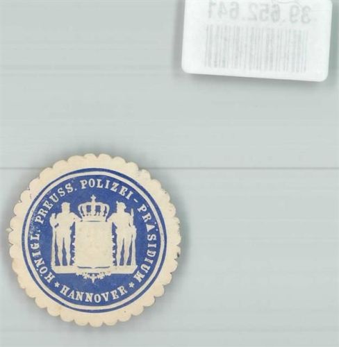 Hannover Königl. Preuss. Polizei-Präsidium Hannover