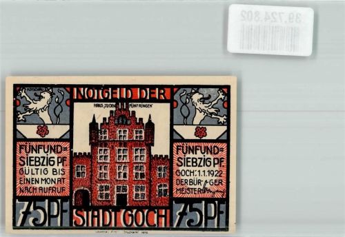 47574 W4180 Goch 1922 Notgeldschein 75 Pfennig Haus zu den Fünf Ringen