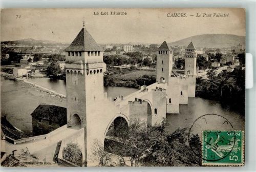 Cahors 1908 Le Pont Velentrè Briefmarke Bildseite