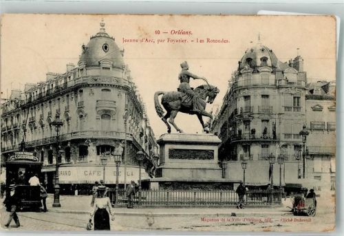 Orleans 1905 Denkmal Jeanne d´Arc Straßenbahn Cafe