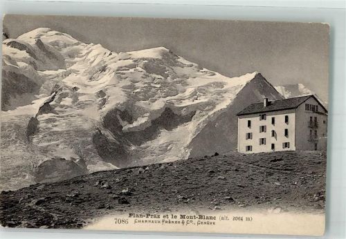 Chamonix-Mont-Blanc 1911 Gasthaus Plan-Praz Mont Blanc