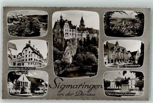 Sigmaringen Schloss Denkmal Fürst Leopold Marktplatz Festhalle Geburtshaus ST.Fidelis