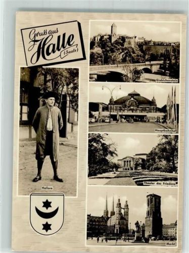 Halle Tracht Hallore Burg Giebichenstein Hauptbahnhof Theater Marktplatz