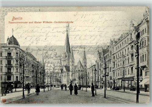 Charlottenburg 1901 Tauenzienstrasse Kaiser Wilhelm- Gedächtnis- Kirche