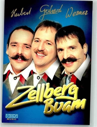 Zell Die Zellberg Buam