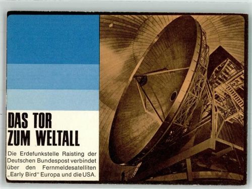 Erdfunkstelle Raisting d. Deutschen Bundespost
