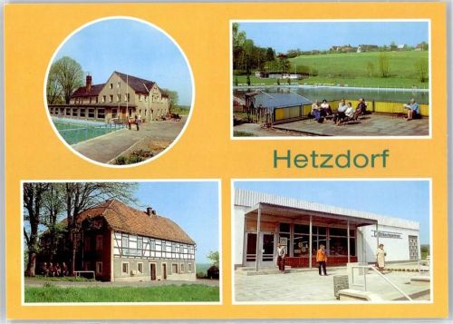 Hetzdorf Betriebsferienheim Narva, Freibad Sumpfmühle, Gaststätte Waldblick, HO-Kaufhalle