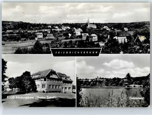 Friedrichsbrunn FDGB Erholungsheim Gustav Zabel