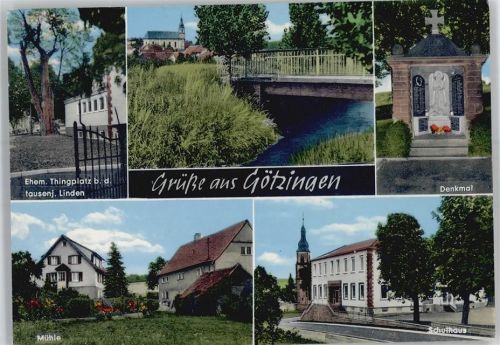 74722 W6967 Götzingen , Baden - Mühle, Schulhaus, Denkmal, Brücke, Kirche, Ehemaliger Thingplatz bei den 1000jährigen Linden