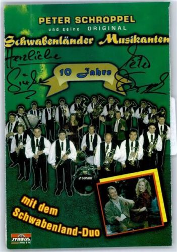 Originalunterschrift Schröppel, Peter Schwabenländer Musikanten