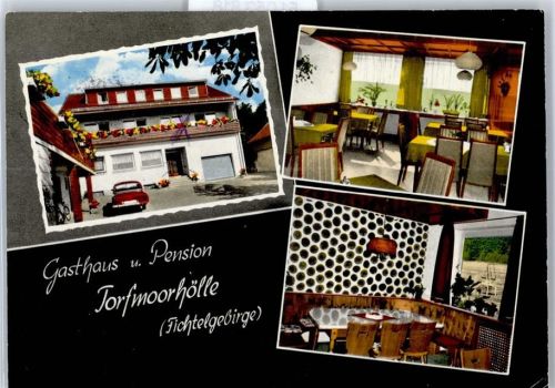 95163 W8687 Weißenstadt - Gasthaus Pension Torfmoorhölle