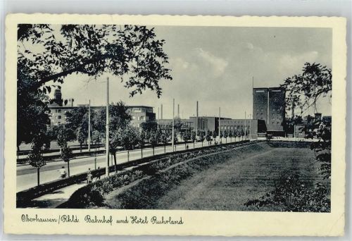 Oberhausen Bahnhof und Hotel Ruhrland