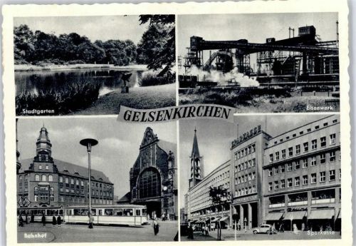 Gelsenkirchen Bahnhof, Eisenwerk, Stadtgarten, Sparkasse