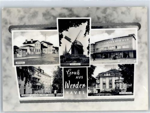 Werder Bahnhof Alte Mühle Kaufhaus Rat der Stadt
