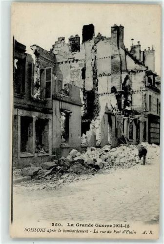 Soissons Nach Bombenangriff La rue du Post d Etain