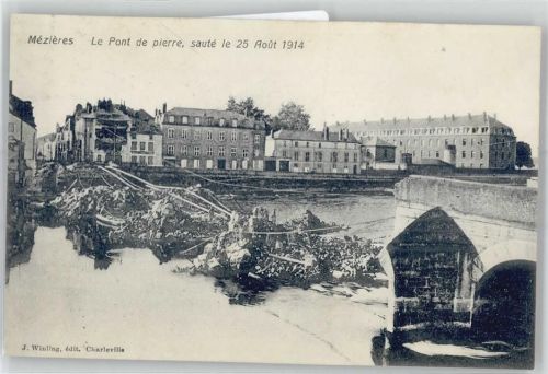 Charleville-Mezieres Le Pont de pierre 25 Aout 1914