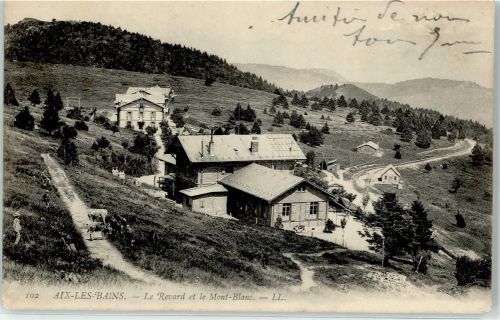 Aix-les-Bains 1905 Le Revard et le Mont-Blanc