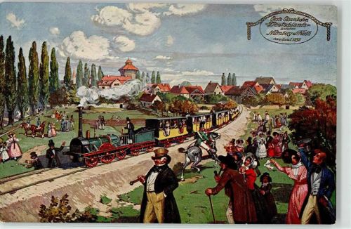 Nürnberg Erste Eisenbahn Deutschlands zwischen Nürnberg u. Fürth