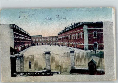 Valenciennes 1915 Kaserne Feldpost WK I