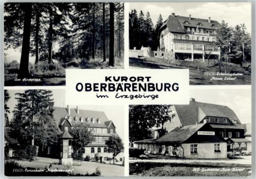 Oberbärenburg FDGB Erholungsheim Neues Leben