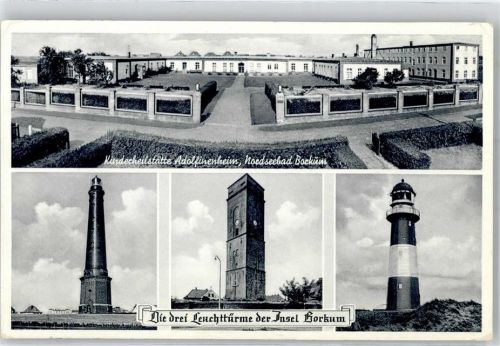 Borkum Kinderheilstätte Adolfinenheim Leuchtturm Nordseebad