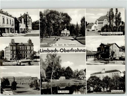 Limbach-Oberfrohna Bruno Granz Platz der Opfer des Faschismus Bahnhof Goetheschule Geschwister Scholl Schule Dürerplatz Pestalozzischule