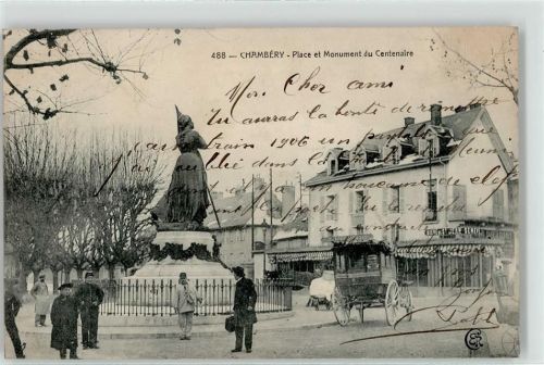 Chambery 1905 Denkmal Gasthaus Postkutsche