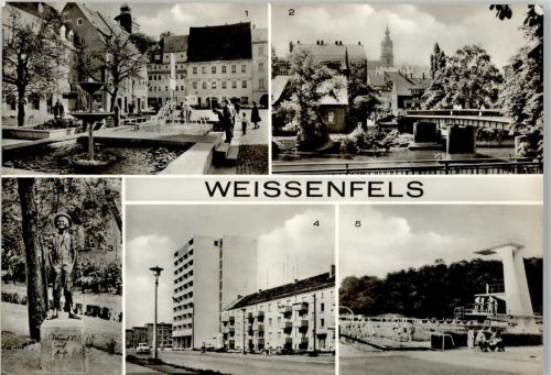 Weißenfels Karl Marx Platz Brücke Deutsch Sowjetischen Freundschaft Schusterjungen Merseburger Straße Schwimmbad