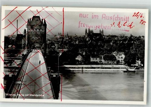 Worms 1940 Zensur RLM Rheinbrücke