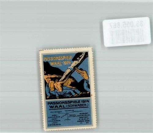Waal Passionsspiele 1914
