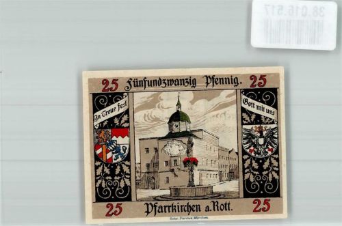 Pfarrkirchen Gutschein über Fünfundzwanzig Pfennig Kriegsgeld Altes Rathaus