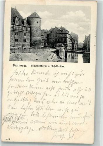 Hannover 1905 Beguinenturm u. Inselbrücke