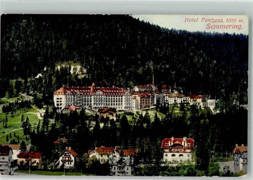 Semmering-Kurort 1916 Hotel Panhaus