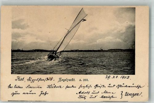 Kiel 1903 Segeljacht auf der Kieler Förde Ort handschriftlich