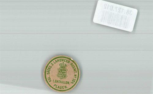 Plauen Kgl. Sächs. 5. Landwehr-Regmt. No. 104 1. Bataillon Plauen