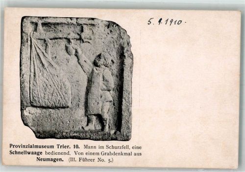 Trier 1910 Detail Grabdenkmal Mann im Schurzfeld an Schnellwaage aus Neumagen im Provinzialmuseum