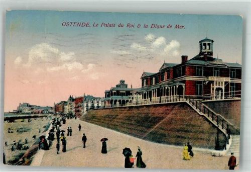 Ostende 1915 Feldpost WK I Palais du Roi la Dique de Mer