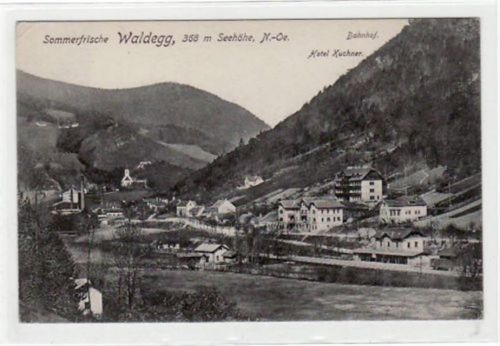 AK von der Sommerfrische Waldegg. Gesamtansicht Bahnhof Hotel Kuchner. Ungelaufen. Leichter Bug oben links, sonst gut erhalten.