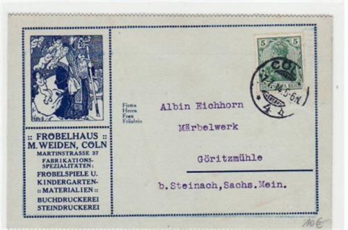 Köln, Werbekarte vom Fröbelhaus, M. Weiden in der Martinstrasse 37 gelaufen von 1914. Gute Erhaltung.