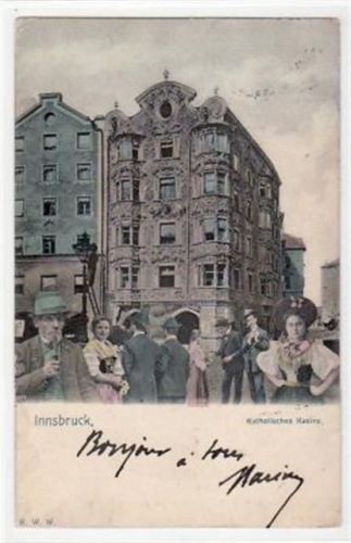Innsbruck Innsbruck mit Katholisches Kasino gelaufen von ca. 1900 kleiner Knick oben links, leicht fleckig, sonst gut erhalten