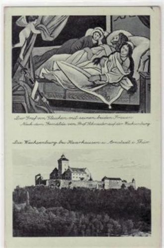 Wachsenburg bei Haarhausen und Arnstadt i. Thür. Graf von Gleichen mit seien beiden Frauen ungelaufen kleiner Knick unten rechts, sonst gut erhalten.